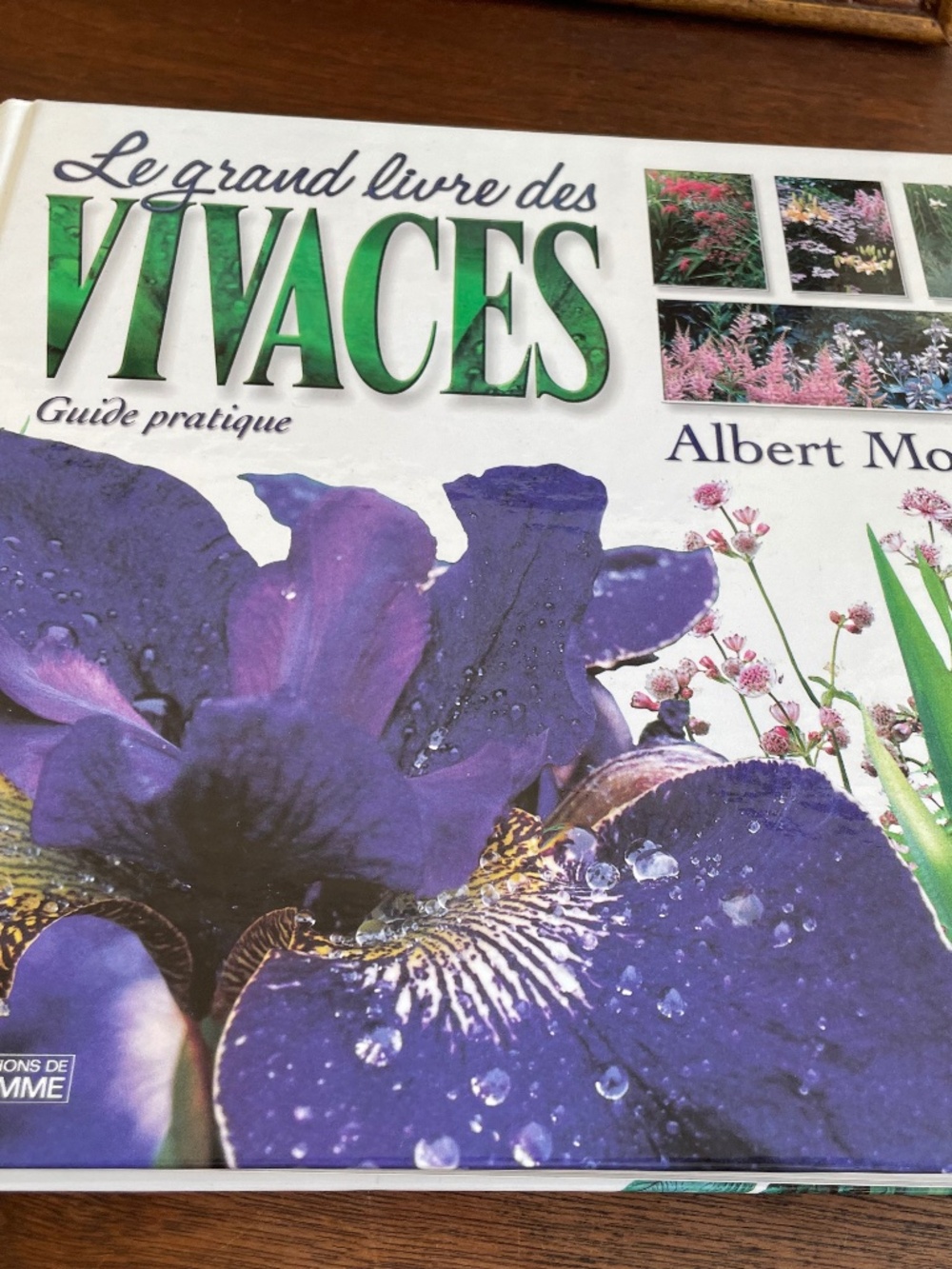 Le grand livre des Vivaces - Albert Mondor